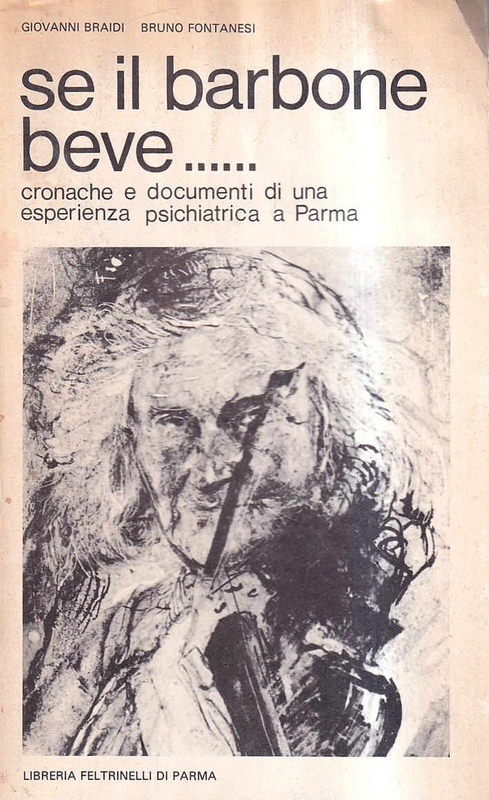 Se il barbone beve. Cronache e documenti di una esperienza …