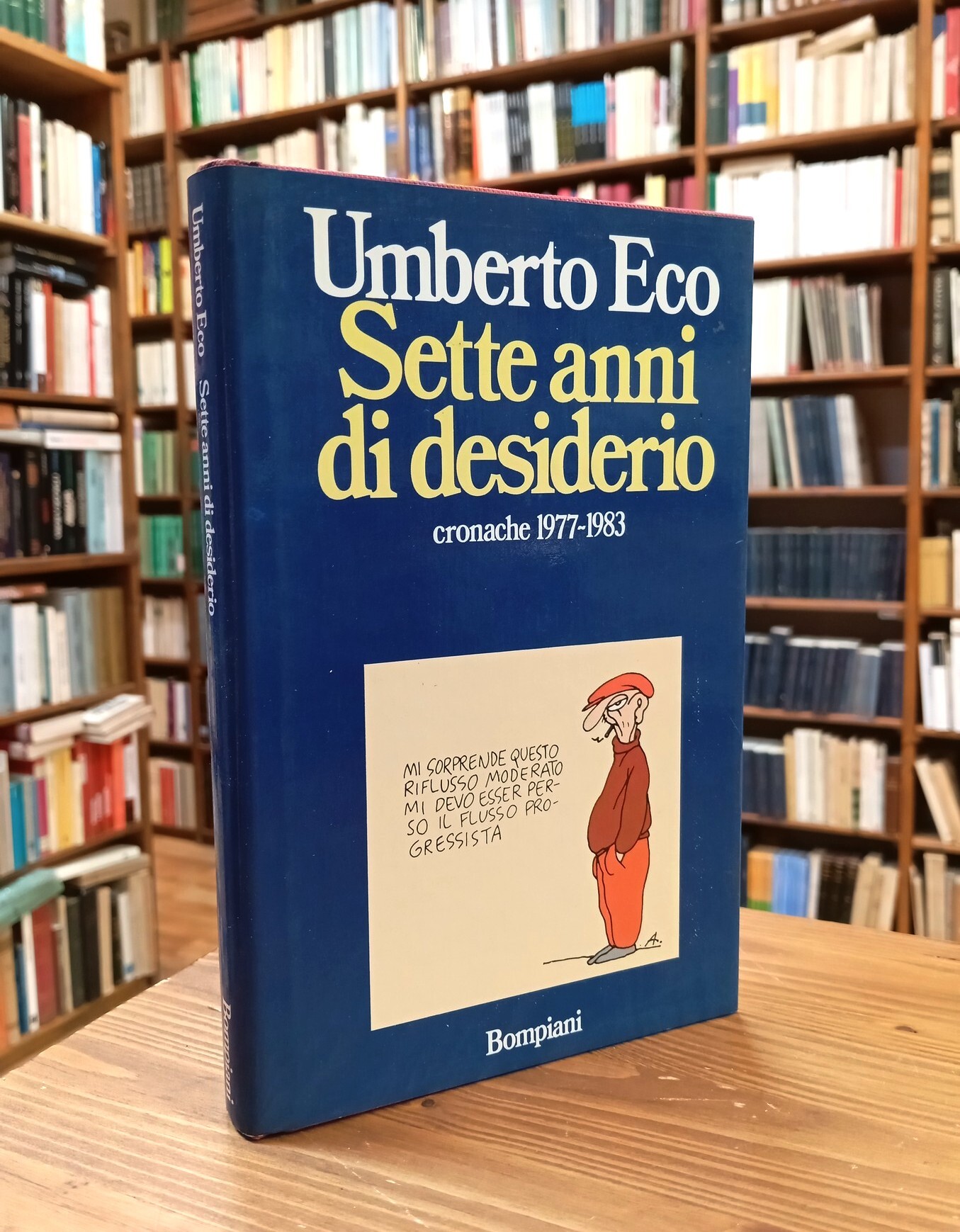 Sette anni di desiderio. Cronache 1977-1983