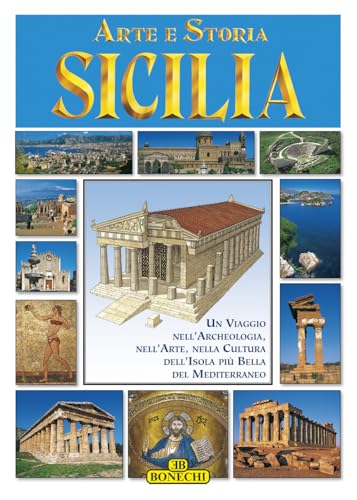 Sicilia. Arte e storia