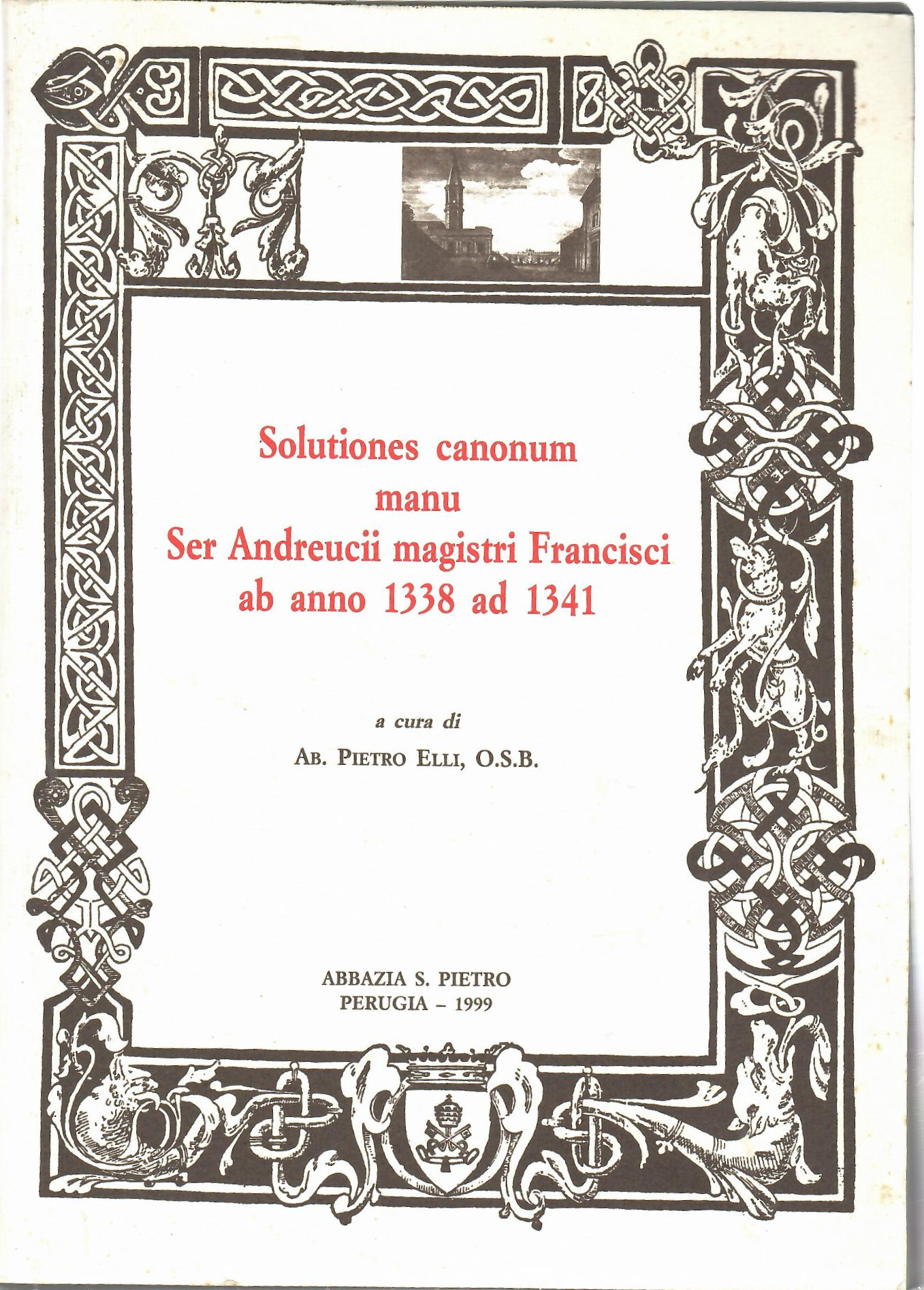 Solutiones canonum manu ser Andreucii magistri Francisci ab anno 1338 …