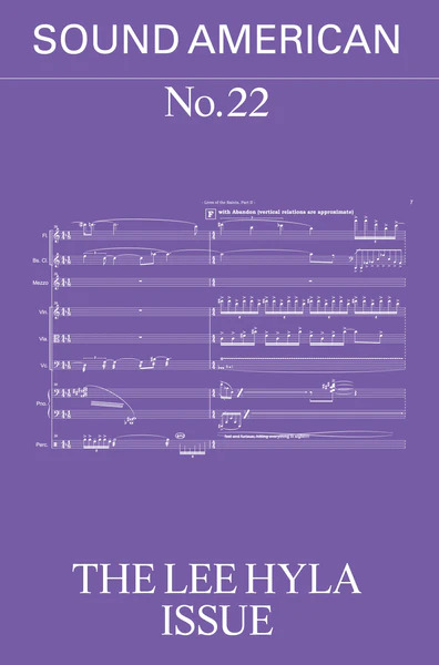 Sound American - No. 22: The Lee Hyla Issue
