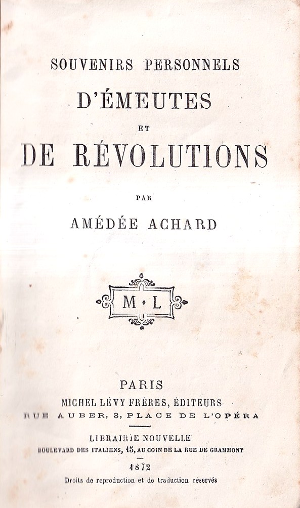 Souvenirs personnels d'émeutes et de révolutions