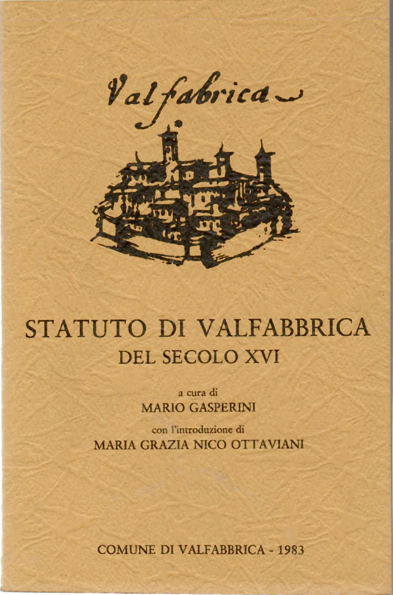 Statuto Di Valfabbrica Del Secolo XVI