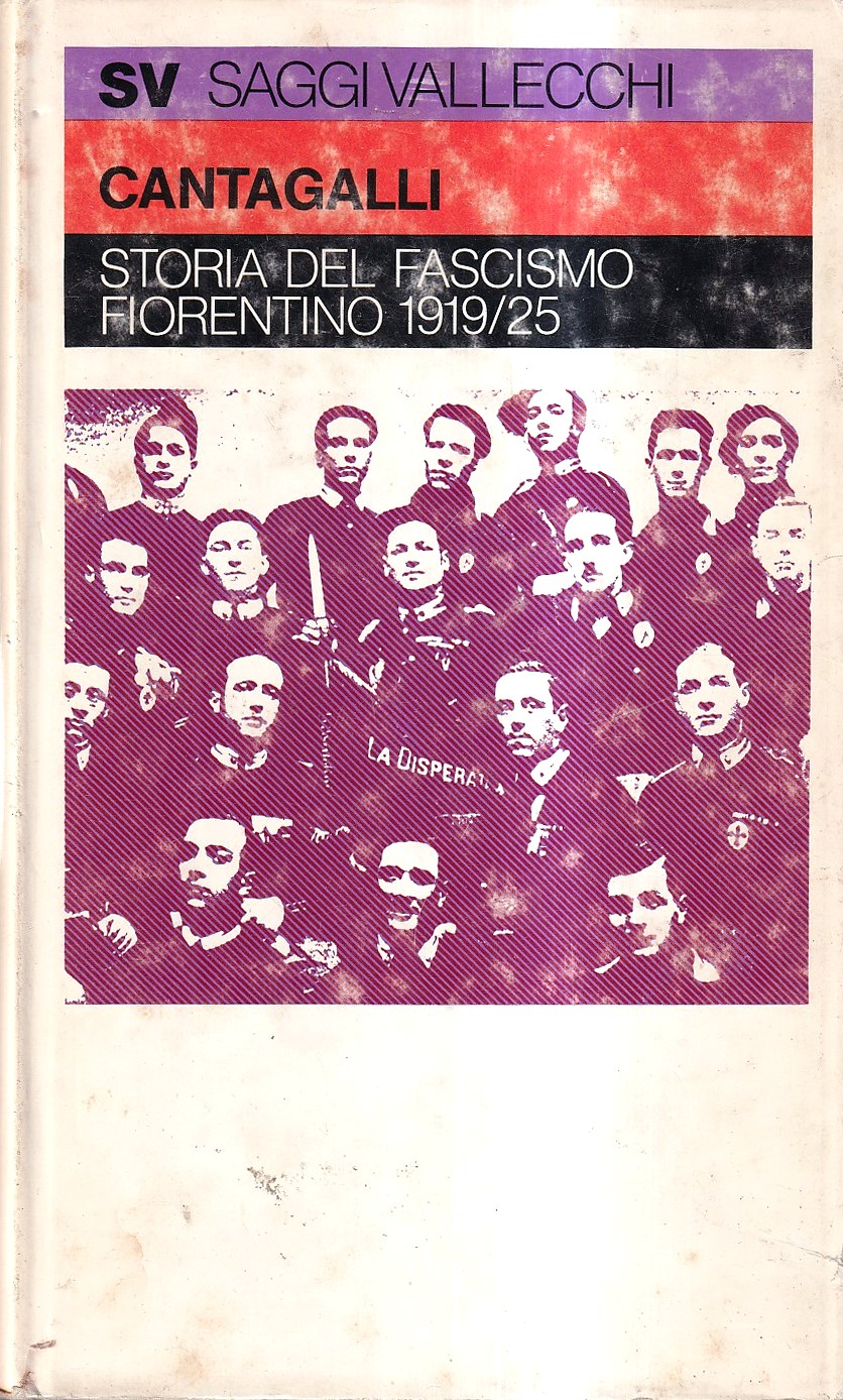 Storia del fascismo fiorentino 1919/1925