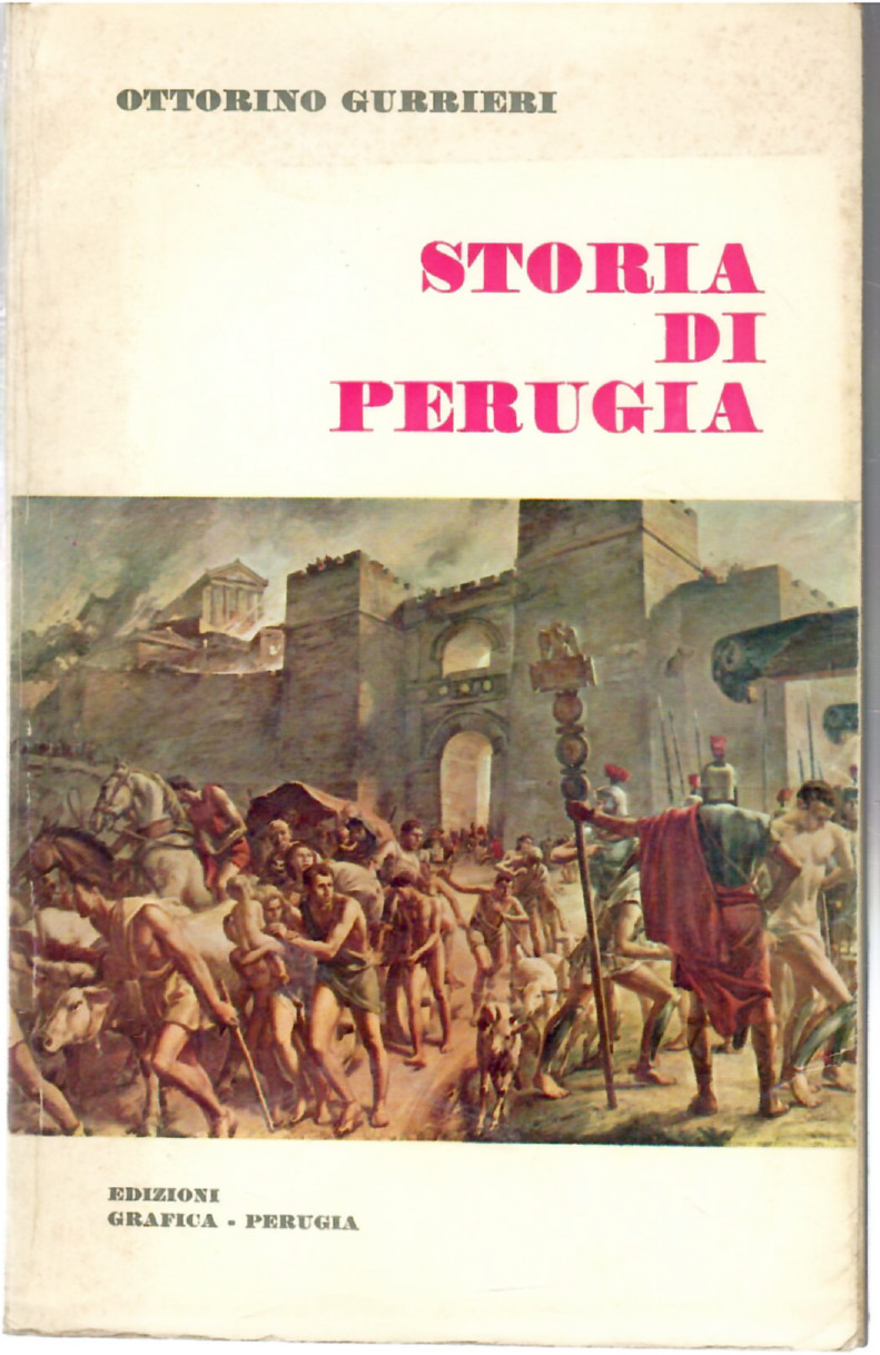 Storia di Perugia dalle Origini al 1860