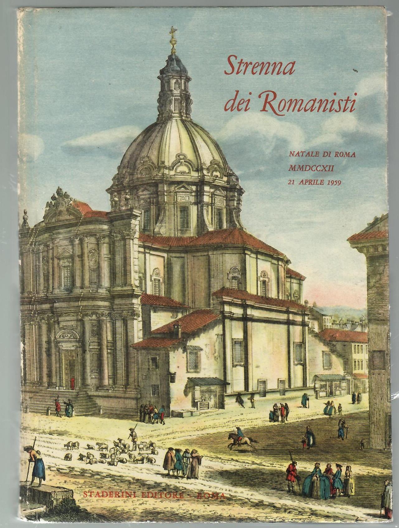 Strenna dei romanisti Natale 1959 ab U. c. MMDCCXII