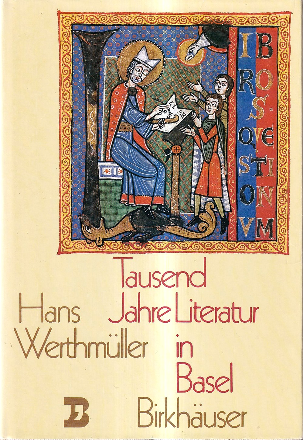 Tausend Jahre Literatur in Basel