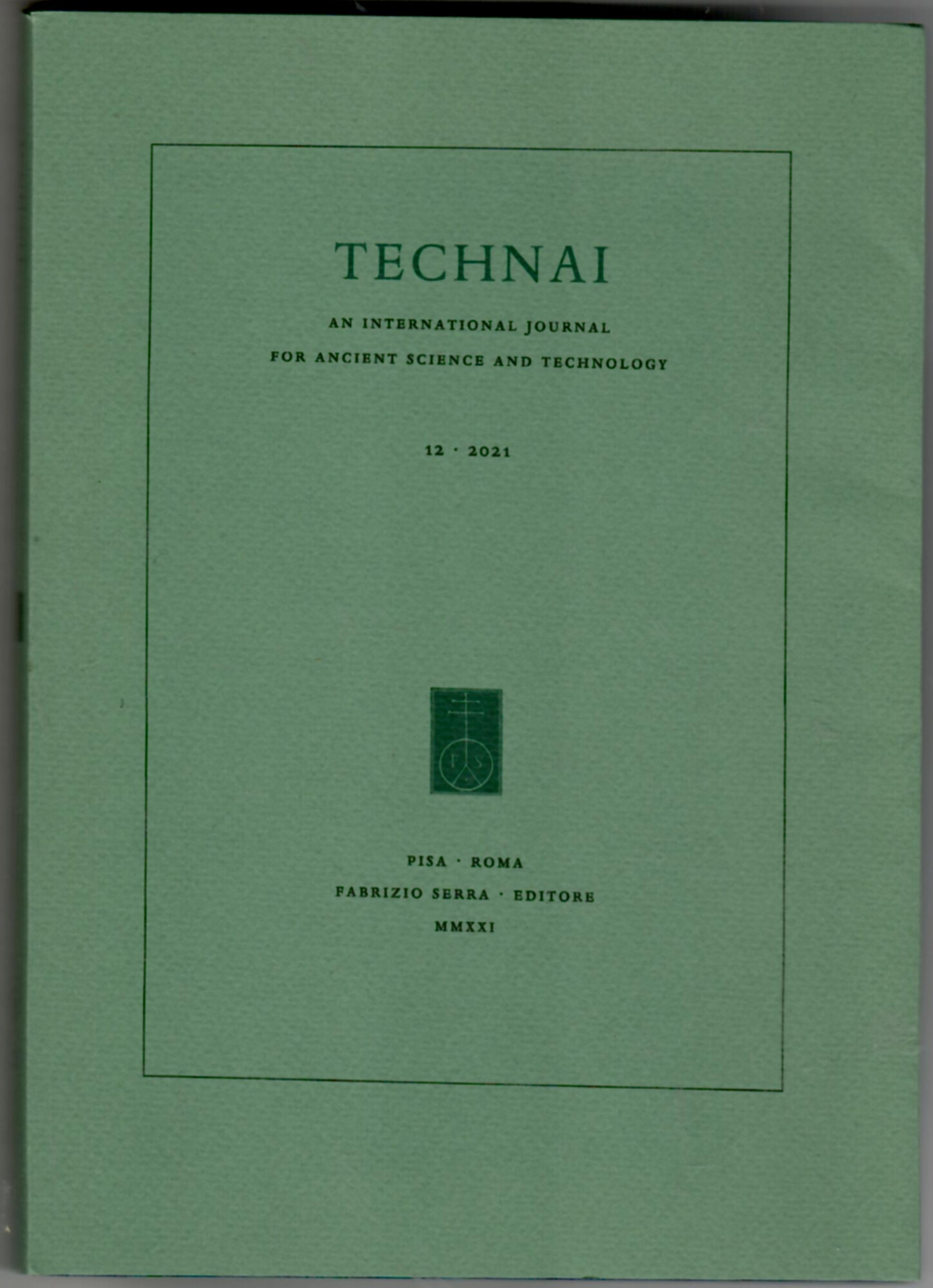 TECHNAI An International Journal for Ancient Science and Technology 12 …