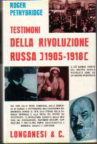 Testimoni della rivoluzione russa 1905-1918