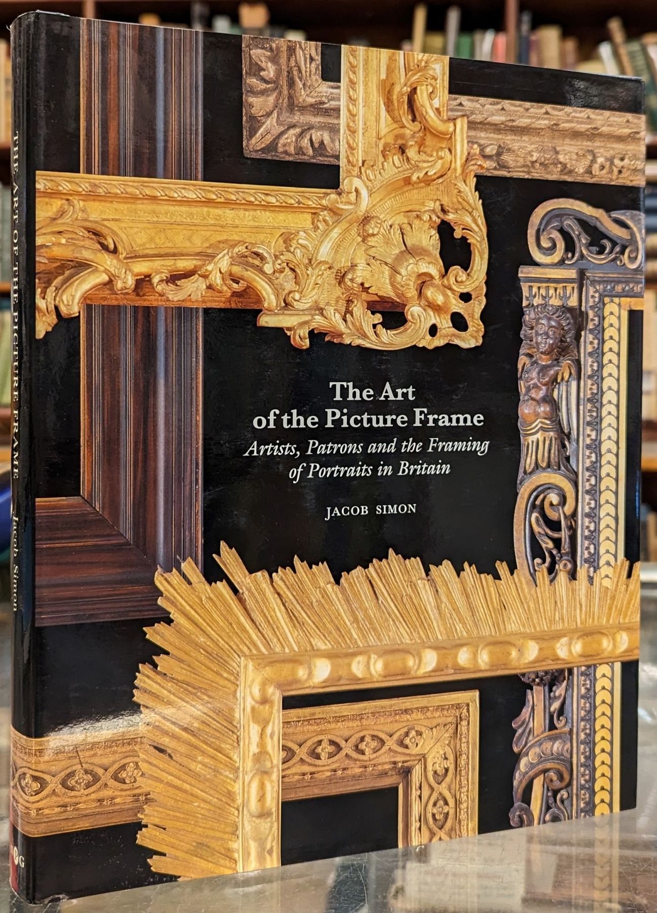 The Art of the Picture Frame. Artists, Patrons and the …