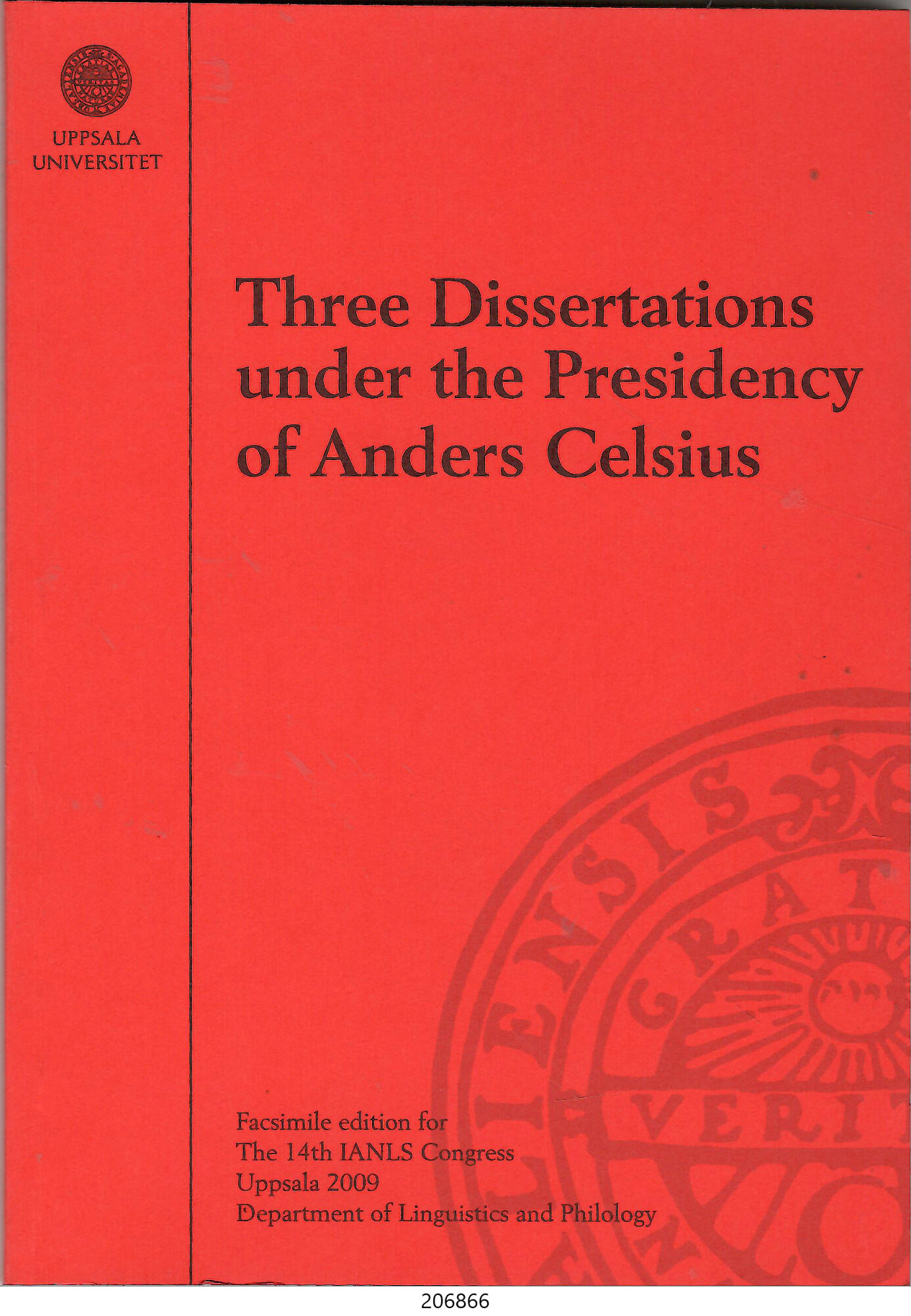 Three dissertations under the Presidency of Anders Celsius