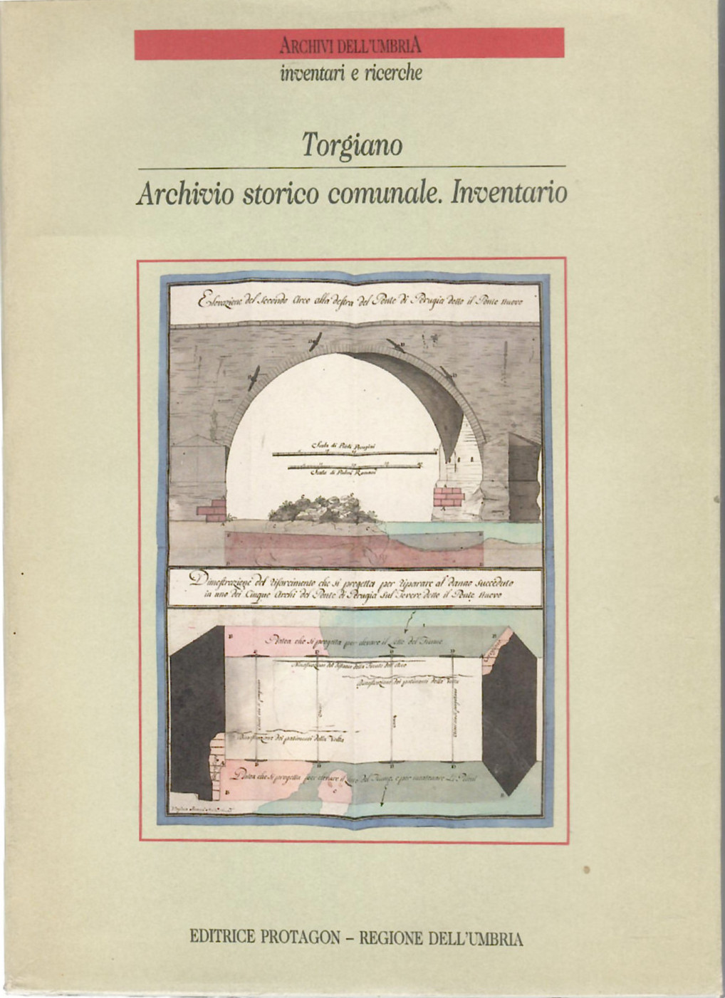 Torgiano Archivio Storico Comunale. Inventario
