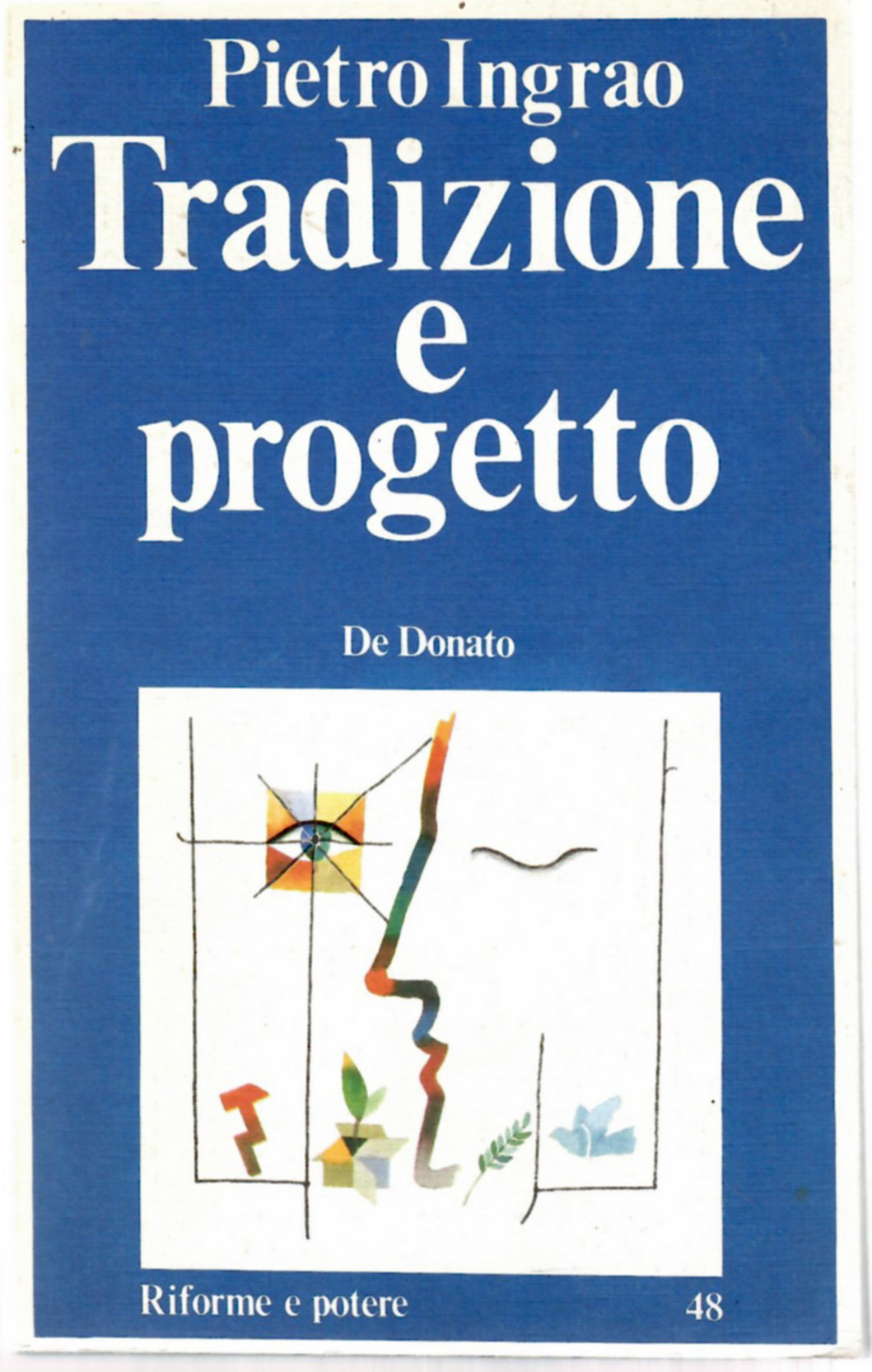 Tradizione e Progetto