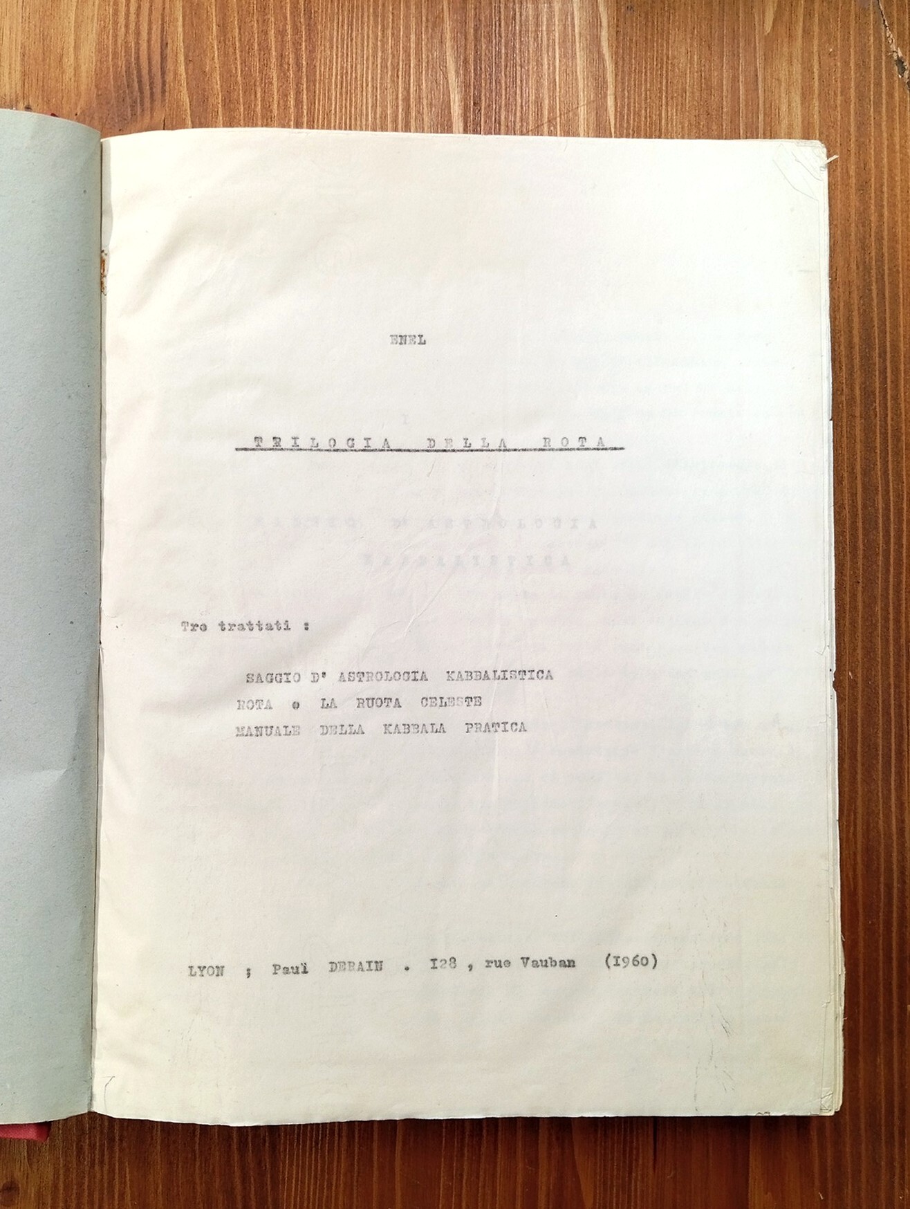 Trilogia della rota [DATTILOSCRITTO]