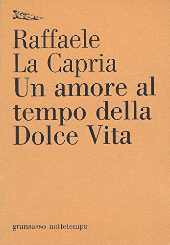 Un amore al tempo della Dolce Vita