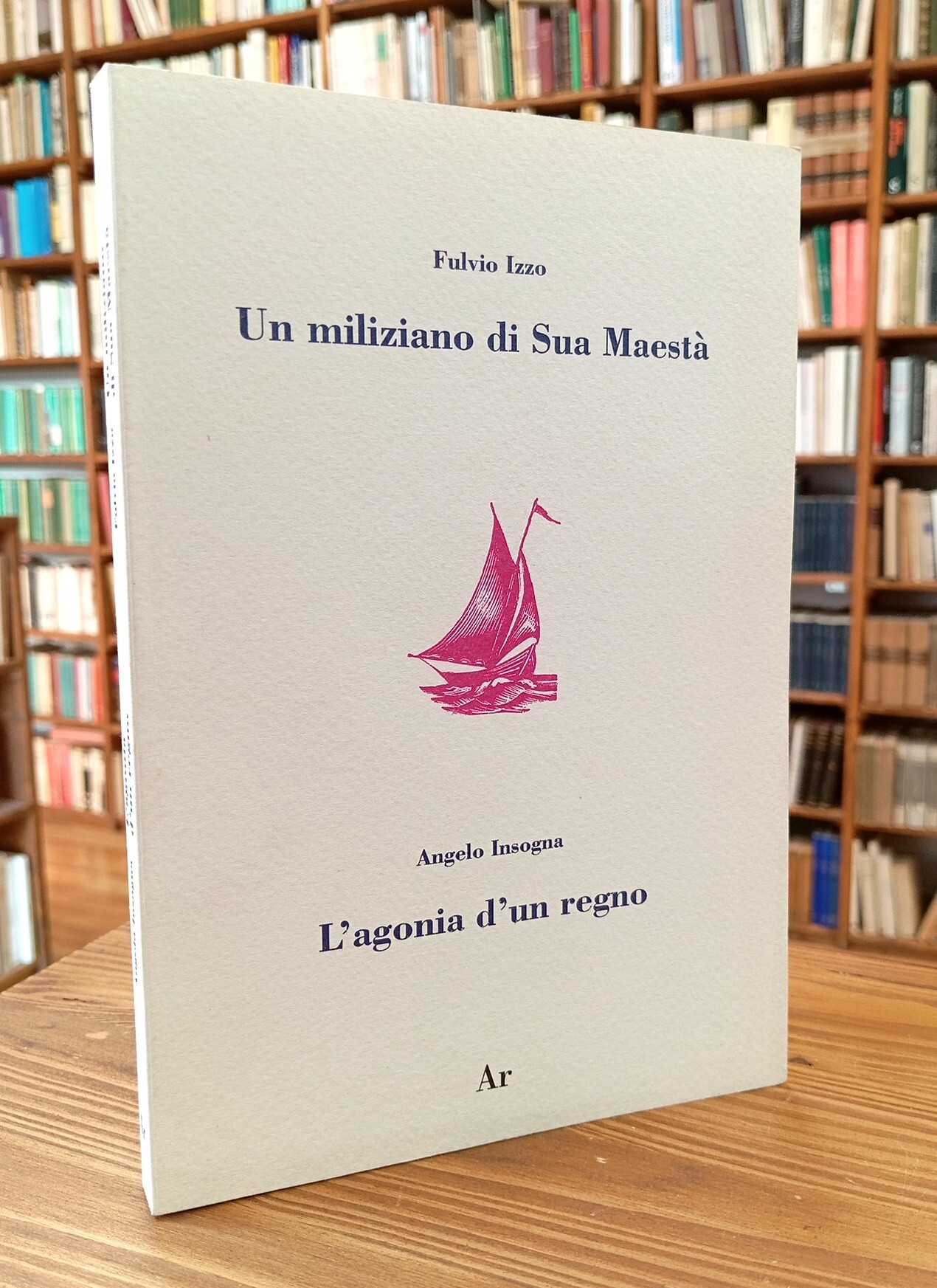Un miliziano di Sua Maestà / L'agonia d'un regno