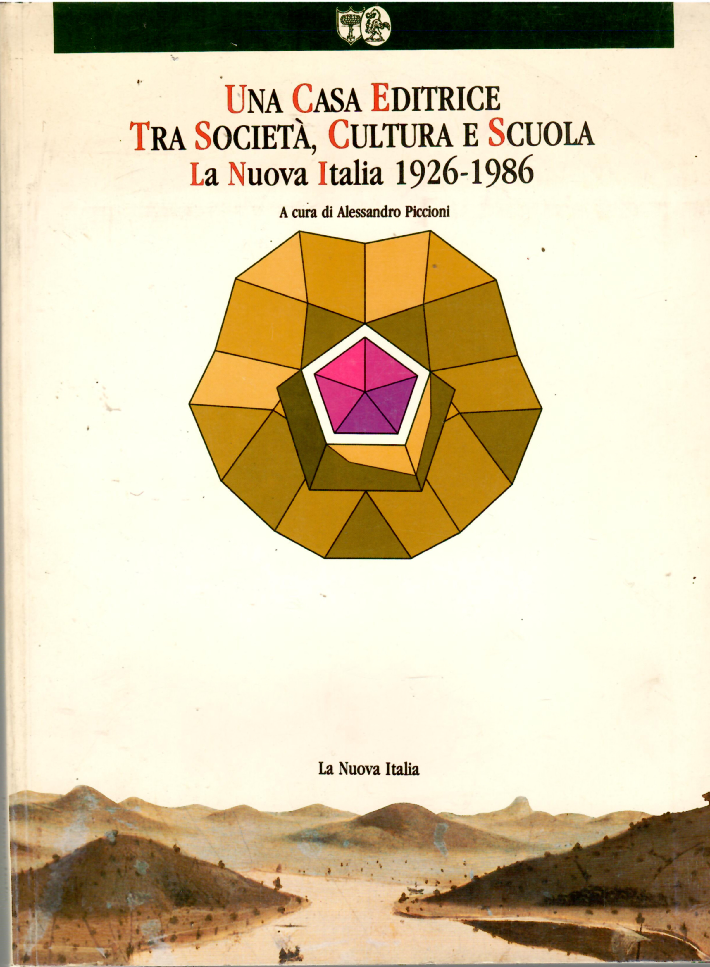 Una Casa Editrice Tra società, Cultura e Scuola La Nuova …