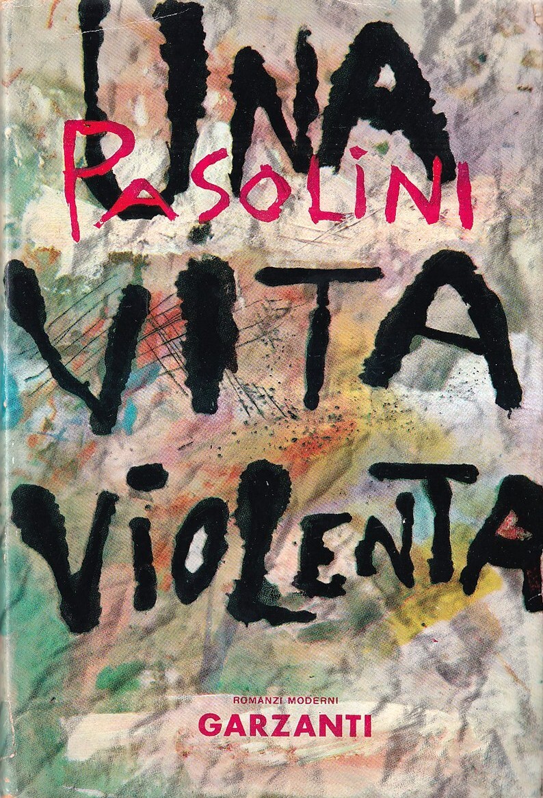 Una vita violenta