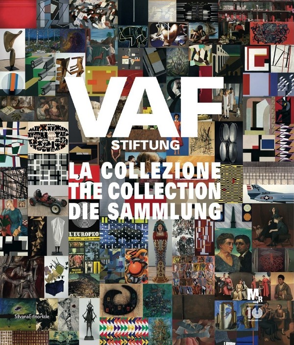 VAF Stiftung. La Collezione / The Collection / Die Sammlung. …