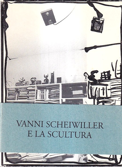 Vanni Scheiwiller e La Scultura