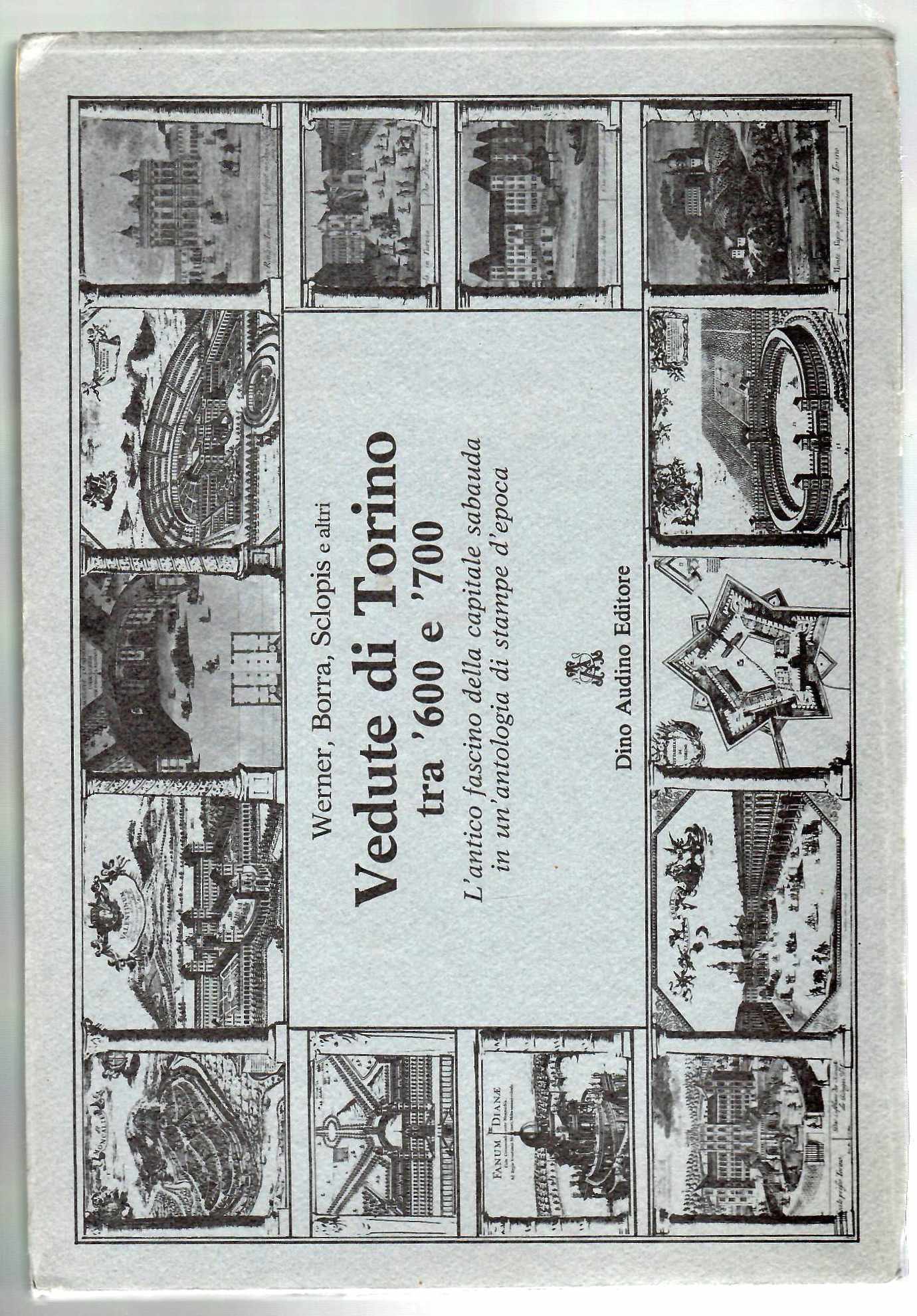 Vedute Di Torino Tra '600 e '700