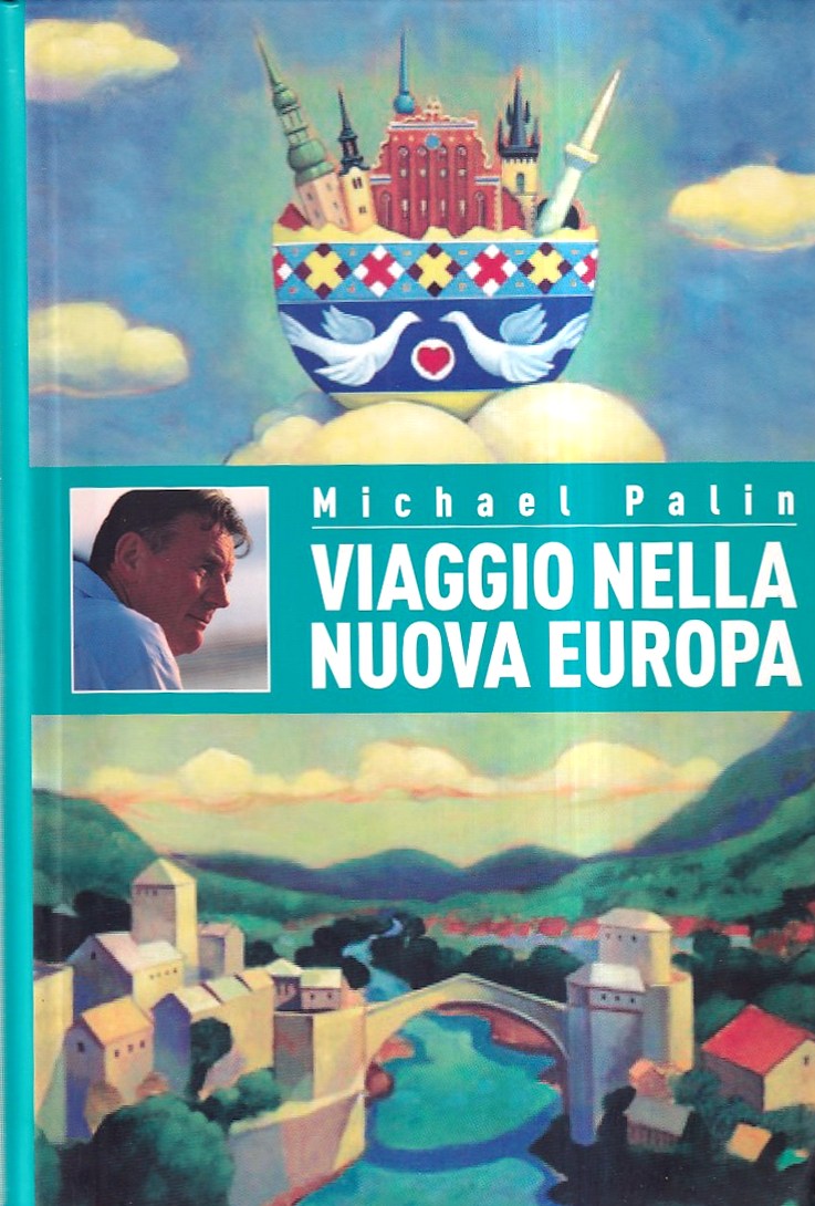 Viaggio nella nuova Europa