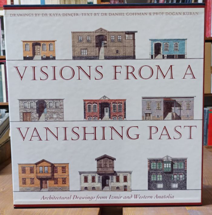 Visions from a vanishing past. Architectural drawings from Izmir and …