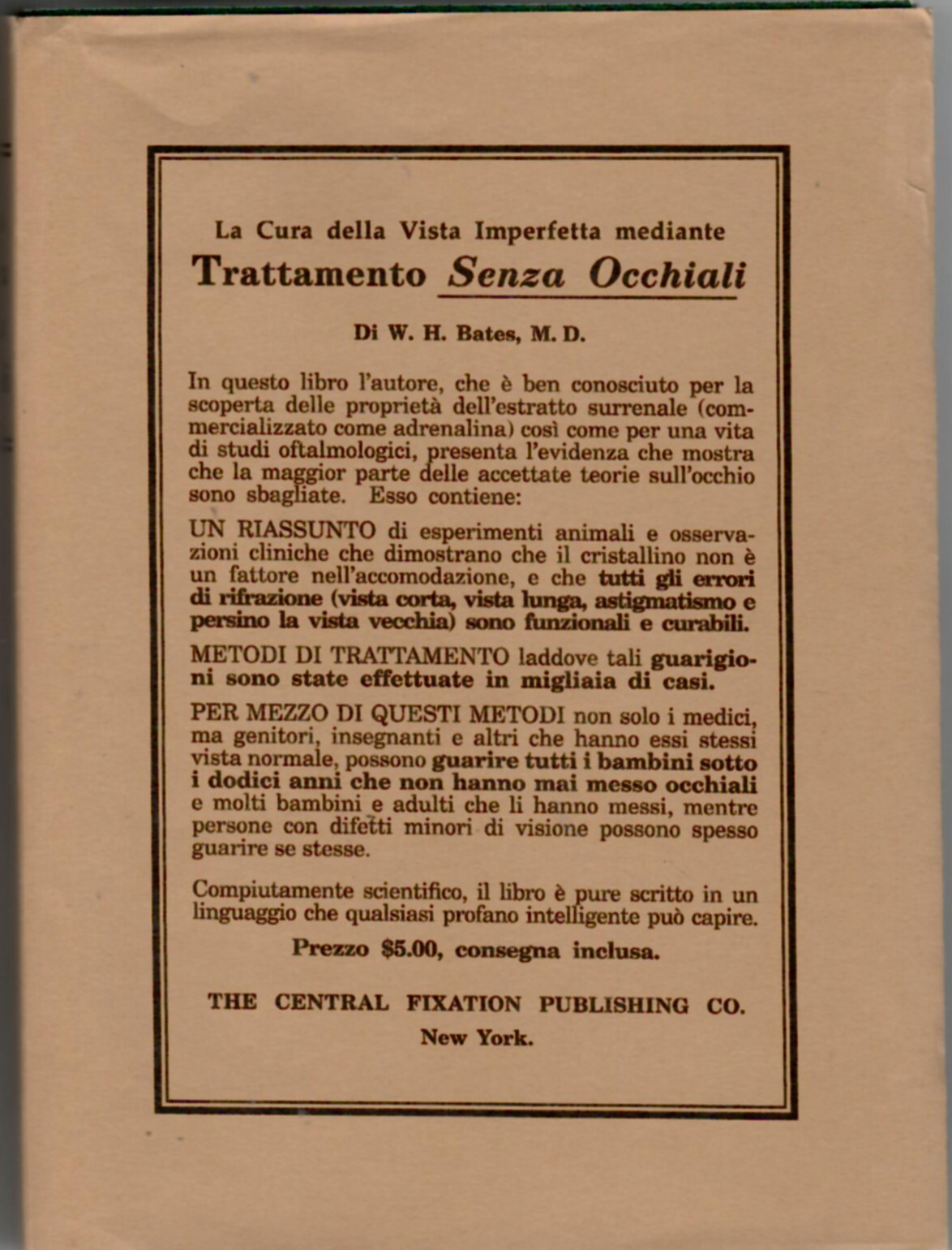 Vista perfetta senza occhiali. La cura della vista imperfetta mediante …