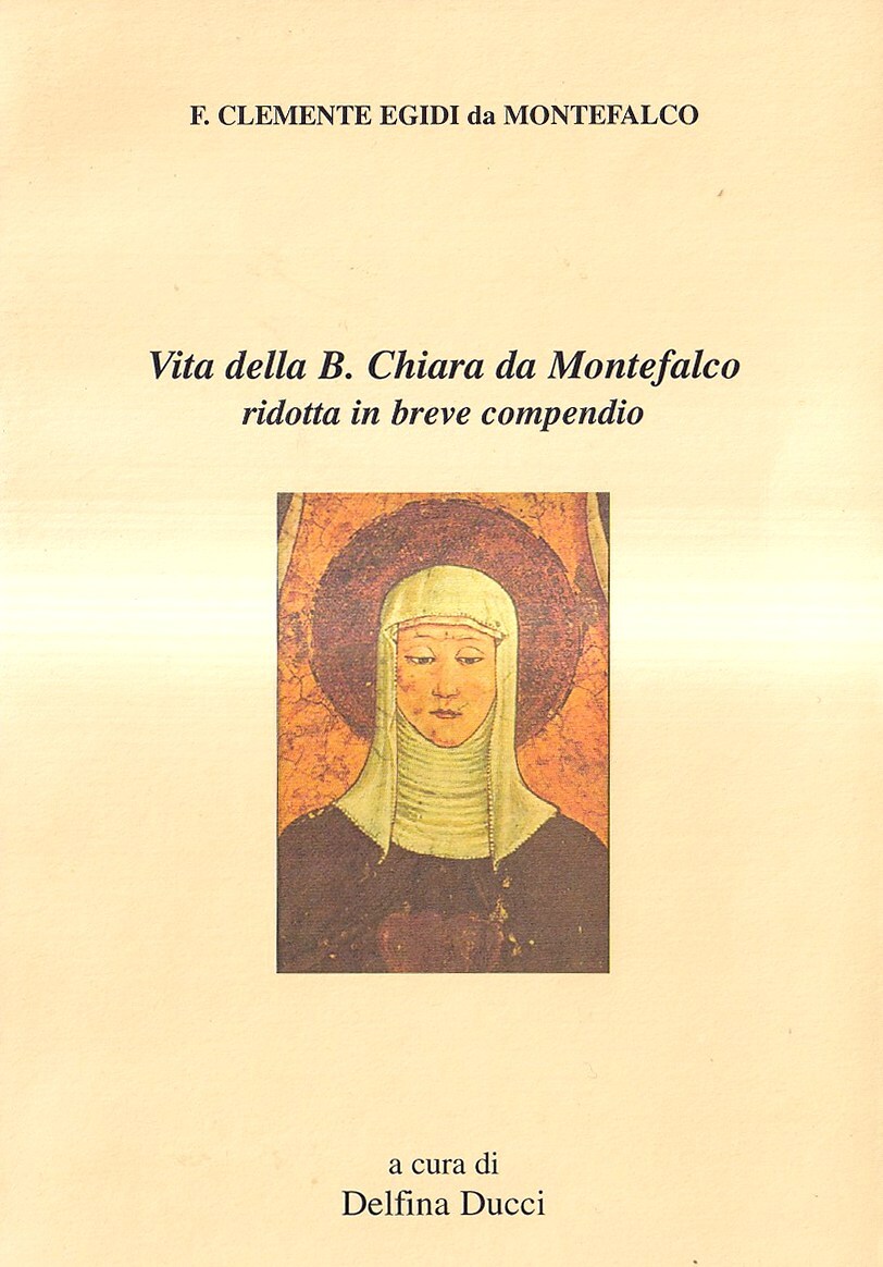 Vita della B. Chiara da Montefalco ridotta in breve compendio