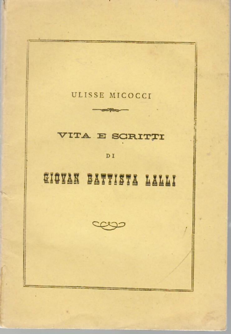 VITA E SCRITTI DI GIOVAN BATTISTA LALLI