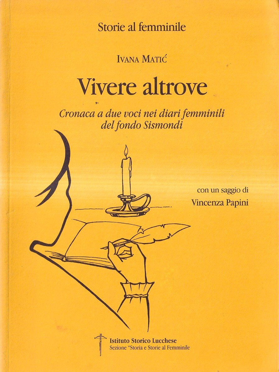 Vivere altrove. Cronaca a due voci dai diari femminili del …