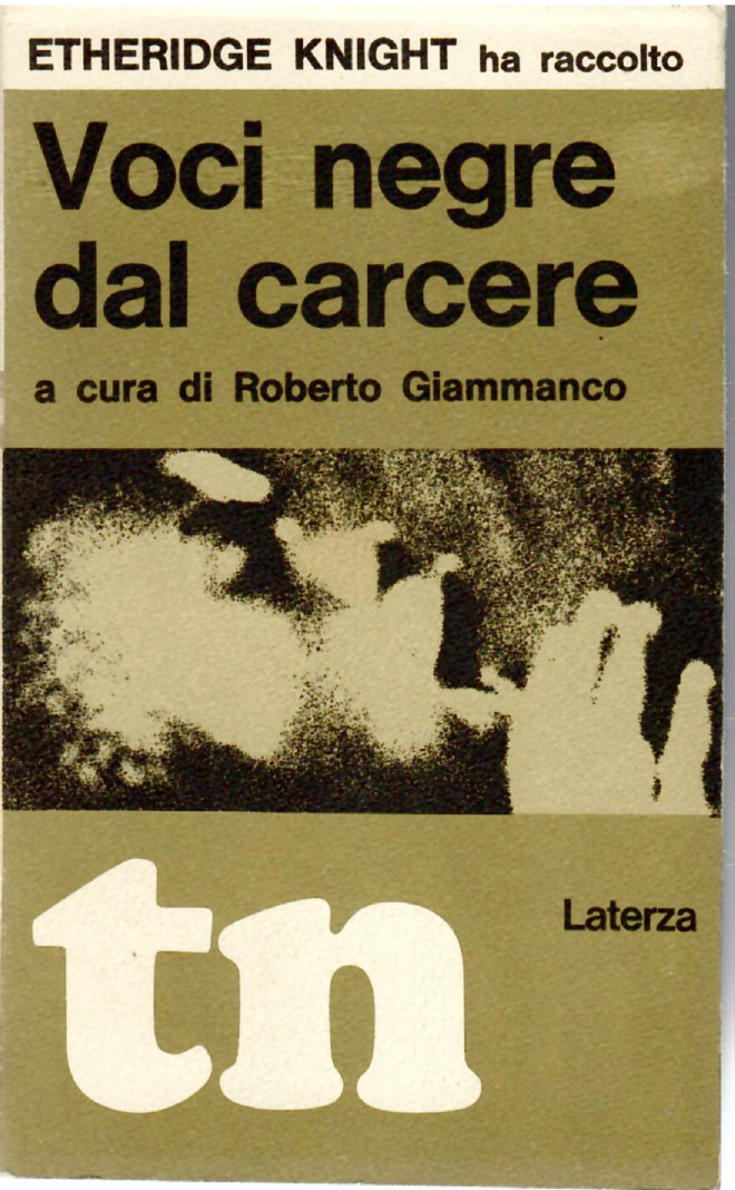 Voci Negre Dal Carcere Raccolte Da Etheridge Knight