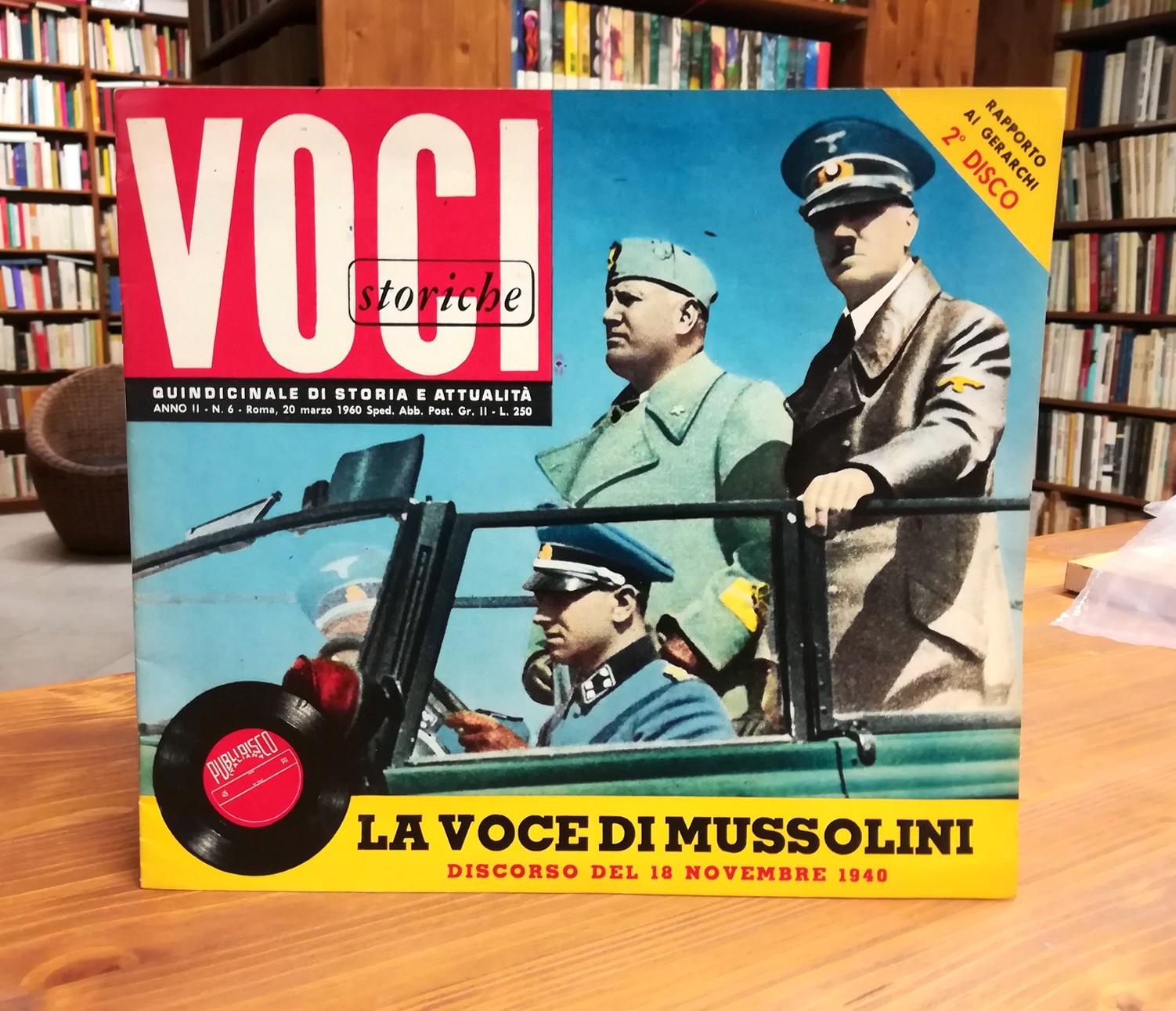 Voci Storiche. Quindicinale di storia e attualità - anno II, …