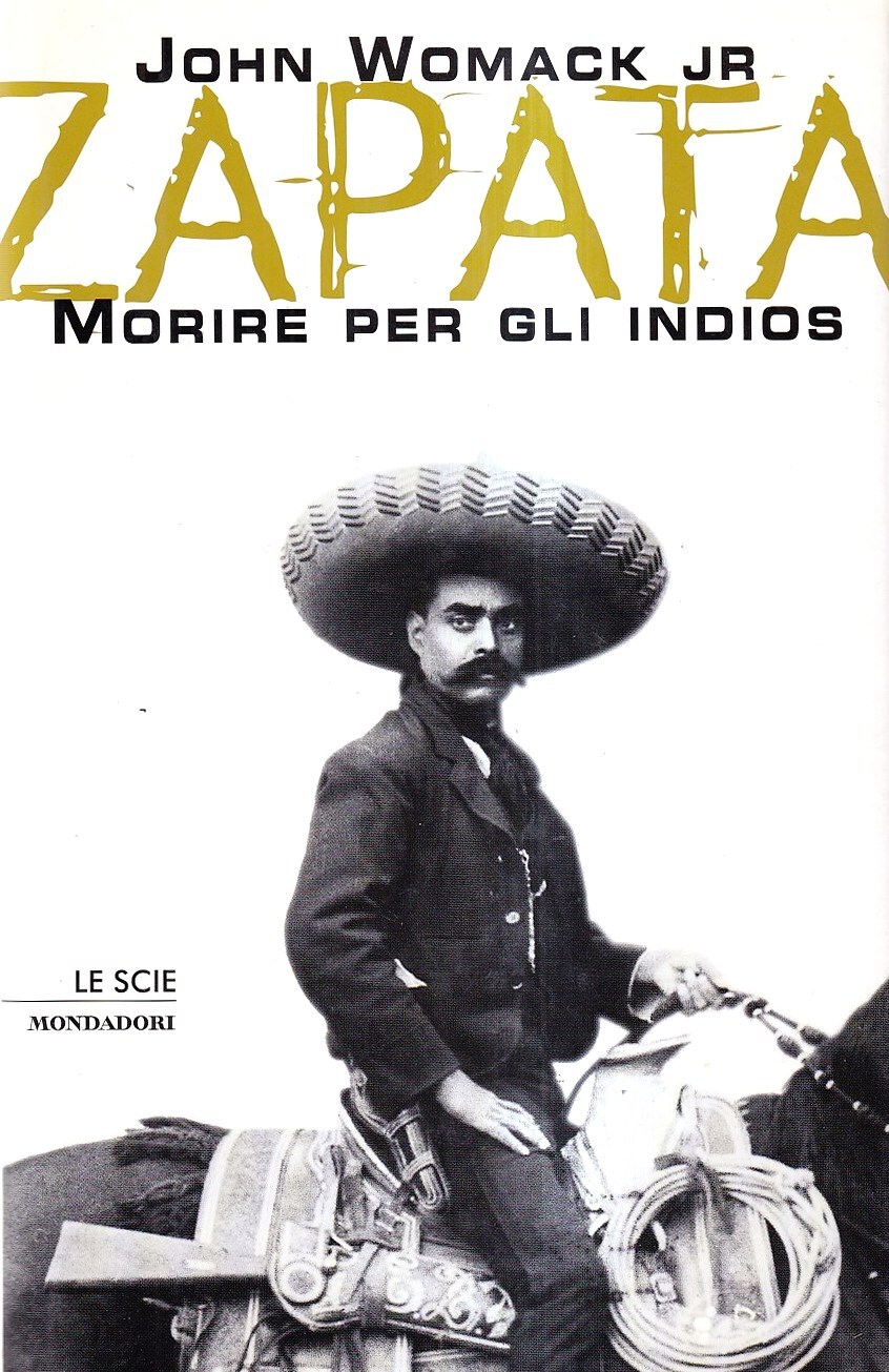 Zapata. Morire per gli indios