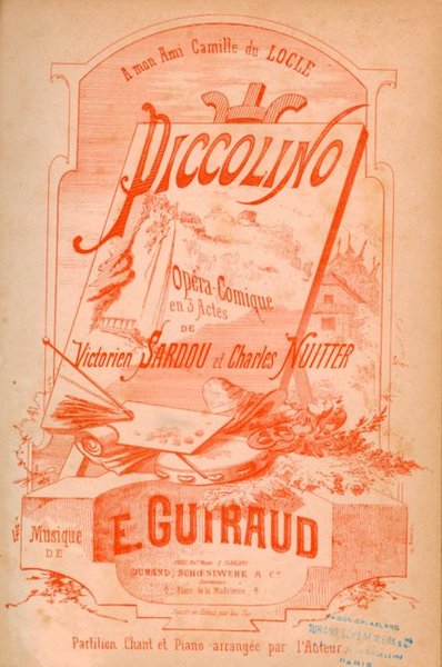 Piccolino. Opéra-comique en 3 actes de Victorien Sardou et Charles …