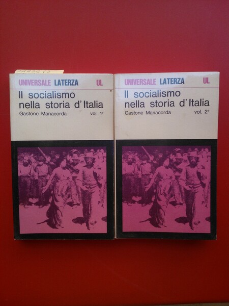 Il socialismo nella storia d'Italia 2 voll.