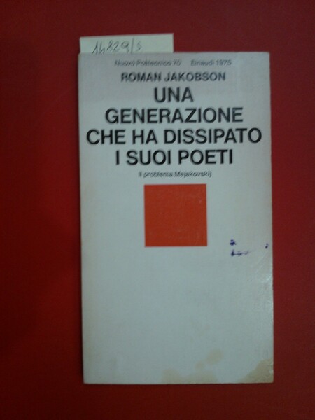 Generazione che ha dissipato i suoi poeti. (Una) Il problema …