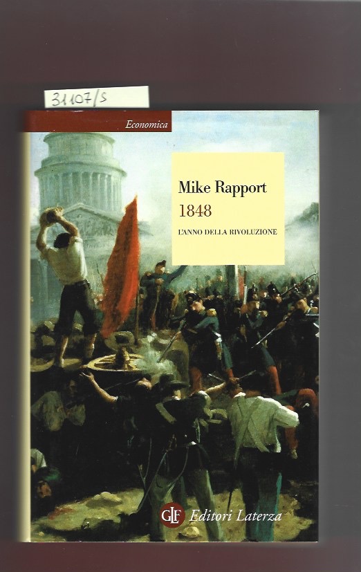 1848. L'anno della rivoluzione