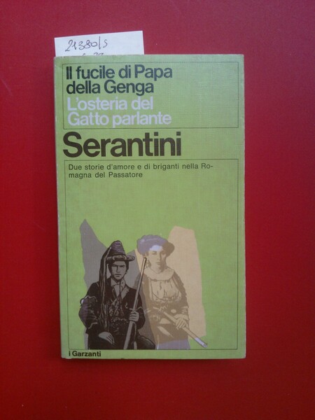 Il fucile di Papa della genga- L'osteria del gatto parlante