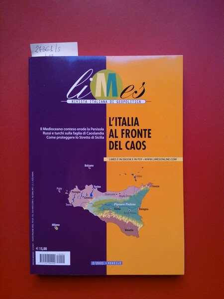 L'Itala al fronte del caos Limes 2/2021