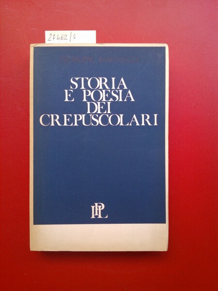 Storia e poesia dei crepuscolari