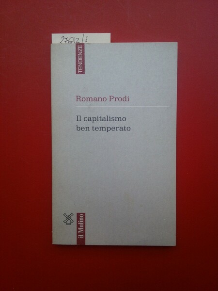 Il capitalismo ben temperato