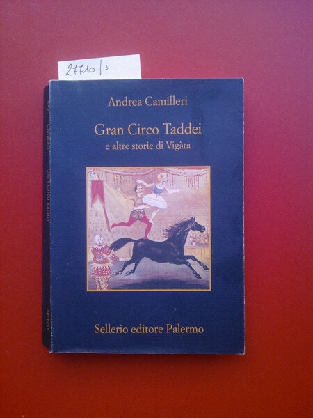 Gran Circo Taddei e altre storie di Vigata