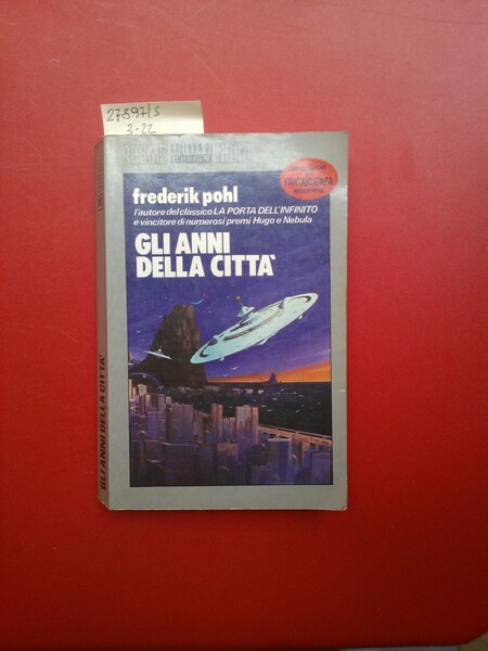 Gli anni della città