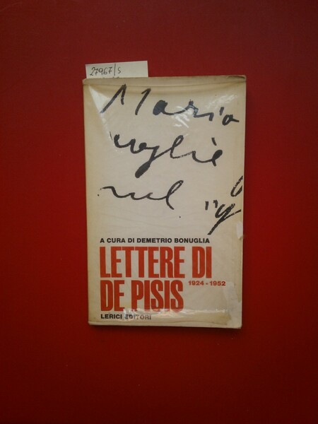 Lettere di De Pisis 1924- 1952