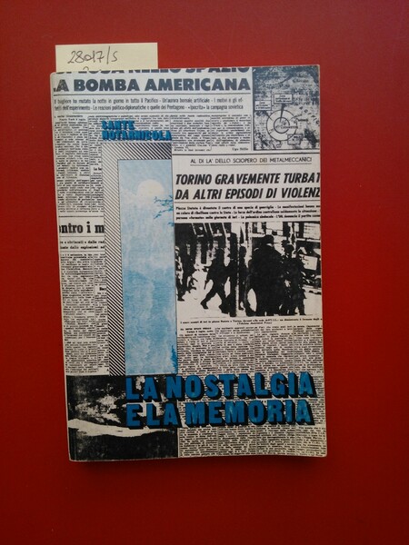 La nostalgia e la memoria