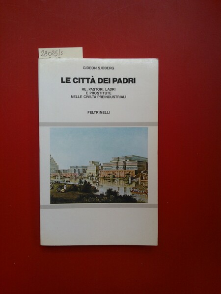 Le città dei padri. re, pastori, ladri e prostitute nelle …