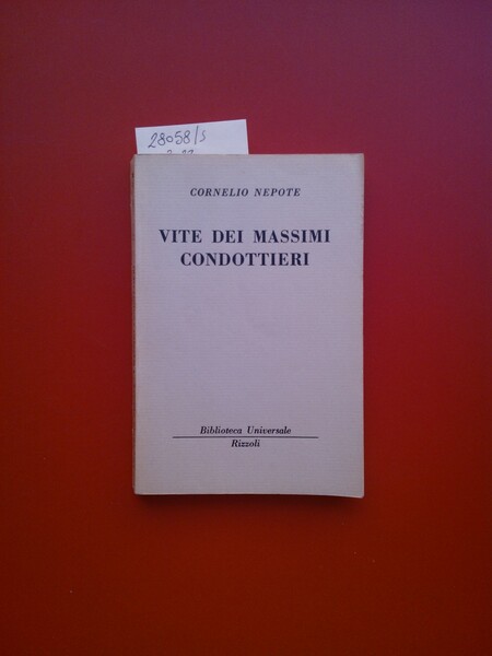 Vite dei massimi condottieri