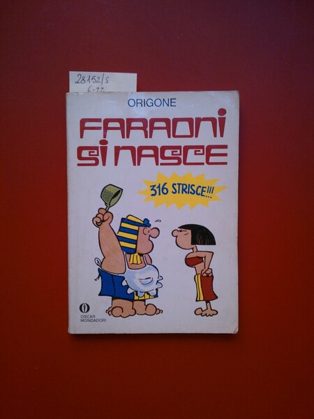 Faraoni si nasce
