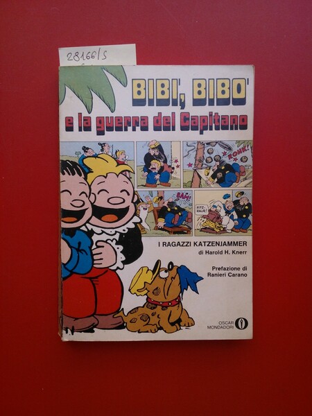 Bibì, Bibò e la guerra del Capitano. I ragazzi Katzenjammer